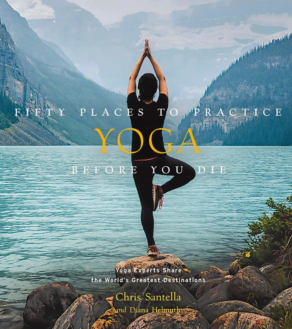 Abrams Books Fifty Places to Practice Yoga Before You Die
